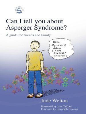 cover image of Can I tell you about Asperger Syndrome?